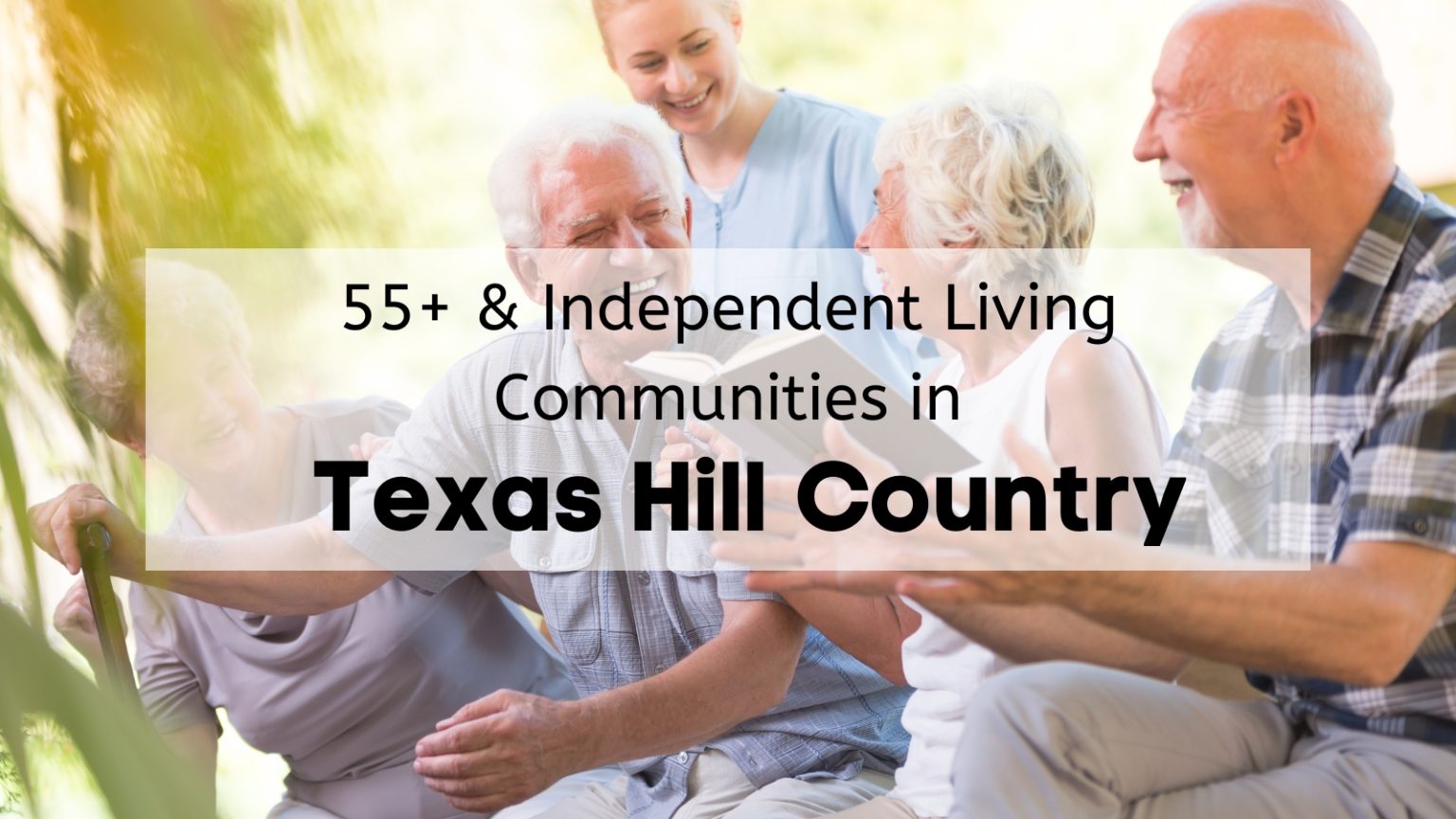 7-texas-hill-country-retirement-communities-find-the-best-place-to