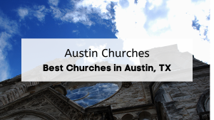 Best Austin Churches